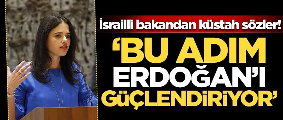 İsrailli bakandan küstah sözler!