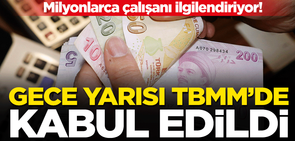 İşsizlik Sigortası Kanun teklifi gece yarısı TBMM'de kabul edildi