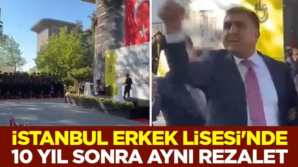 İstanbul Erkek Lisesi'nde 10 yıl sonra aynı rezalet