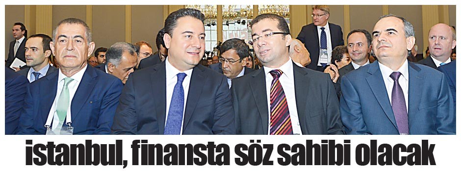 Istanbul, finansta söz sahibi olacak