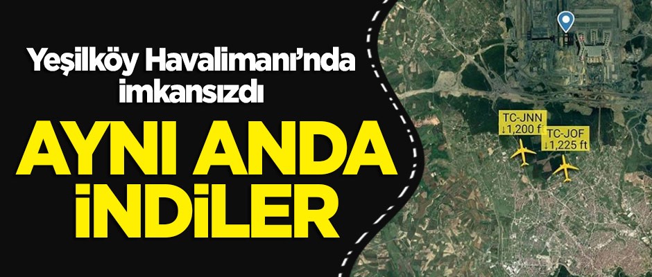 İstanbul Havalimanı'na aynı anda 2 uçak indi