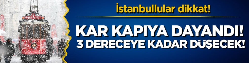 İstanbul için beyaz alarm: Valilik kar yağışı için saat verdi!
