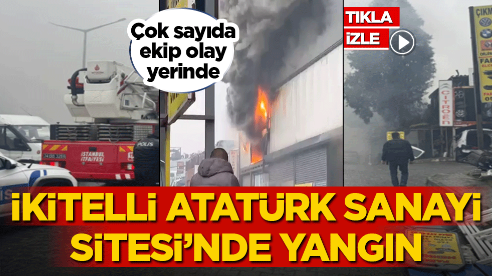 İstanbul İkitelli Atatürk Sanayi Sitesi'nde yangın! Olay yerine çok sayıda itfaiye ekibi sevk edildi