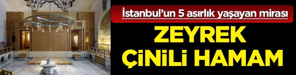 İstanbul şehrinde yaşayanlar, İstanbul'un 5 asırlık yaşayan mirası Zeyrek Çinili Hamam sanat programıyla yâd edilecek