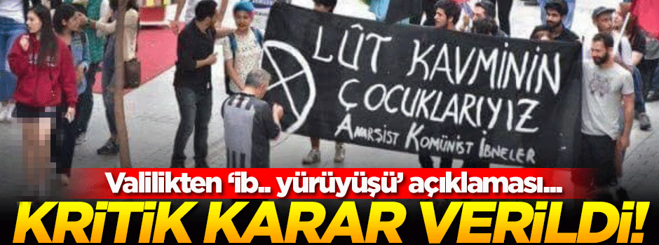 İstanbul Valiliği'nden LGBTİ yürüyüşü açıklaması