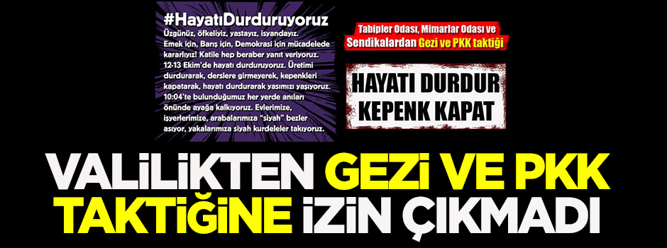 İstanbul Valiliği'nden o yürüyüşe izin çıkmadı