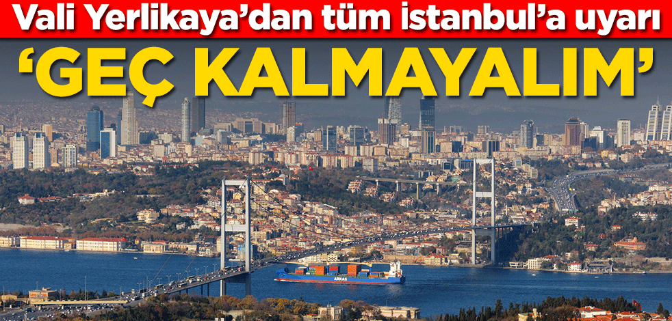 İstanbul Valisi Yerlikaya'dan 3. doz aşı çağrısı: Geç kalmayalım