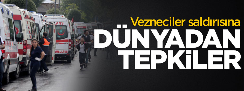 İstanbul Vezneciler'deki terör saldırısına dünyadan tepkiler