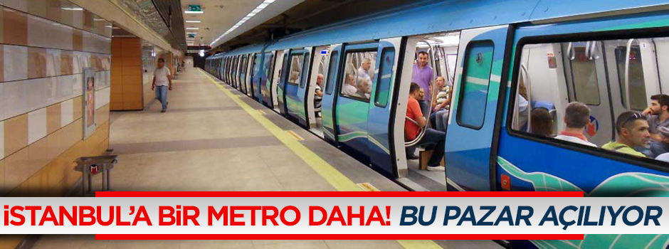 İstanbul'a bir metro hattı daha!