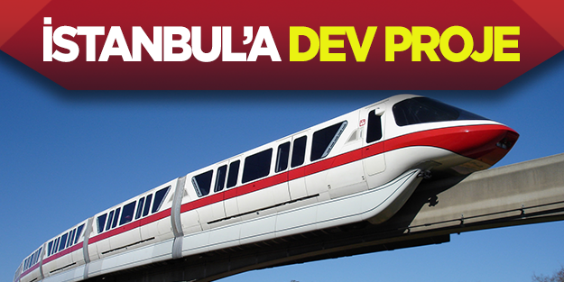 İstanbul'a dev proje