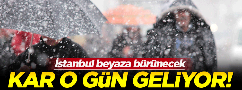 İstanbul'a yılbaşı günü kar yağacak