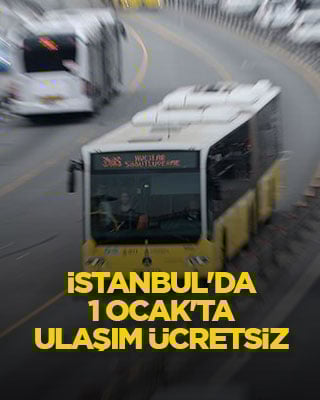 İstanbul'da 1 Ocak'ta ulaşım ücretsiz