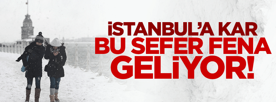 İstanbul'da 5 gün boyunca kar bekleniyor