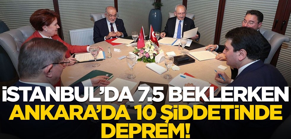 İstanbul’da 7.5 beklerken Ankara’da 10 şiddetinde deprem!