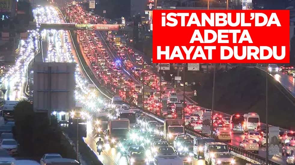 İstanbul’da adeta hayat durdu!