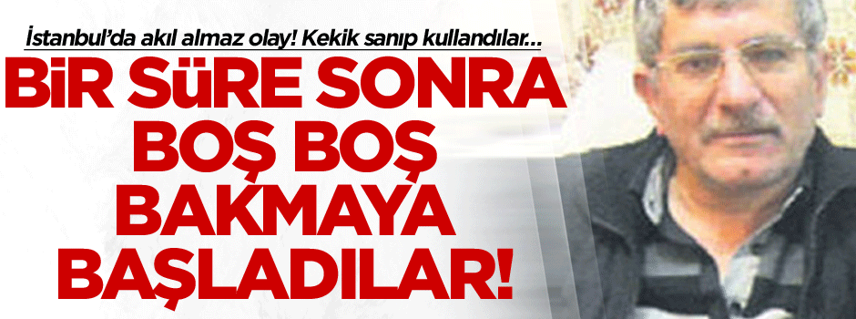 İstanbul’da akıl almaz olay! Kekik sanıp kullandılar… Bir süre sonra boş boş bakmaya başladılar!