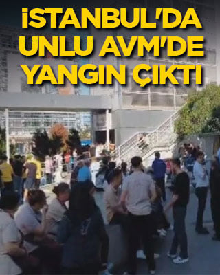 İstanbul'da AVM'de yangın çıktı