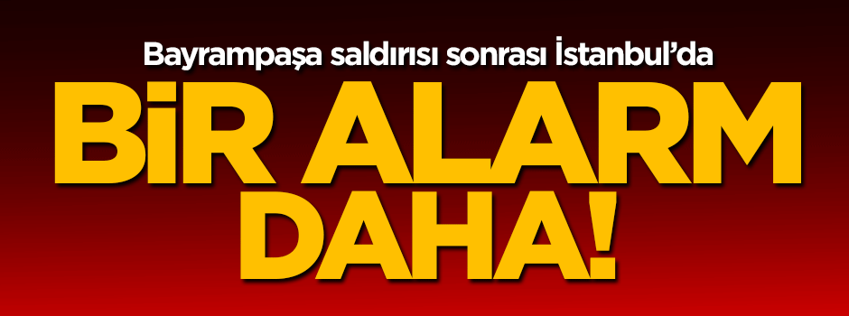 İstanbul'da beyaz araç alarmı!