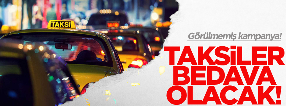 İstanbul'da çarşamba günü taksiler bedava
