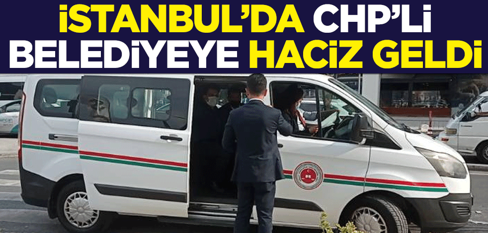 İstanbul'da CHP'li Esenyurt Belediyesi'ne haciz geldi