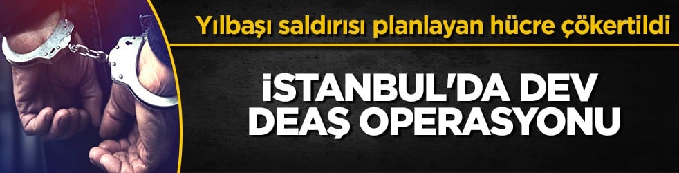 İstanbul'da DEAŞ'a ağır darbe: 67 terör şüphelisi tutuklandı!