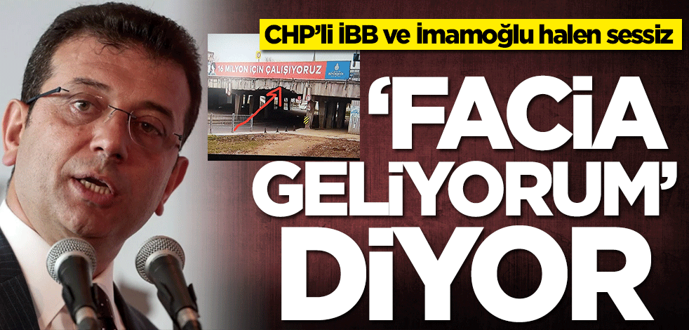"İstanbul'da facia geliyorum" diyor! Ekrem İmamoğlu halen bir şey yapmıyor