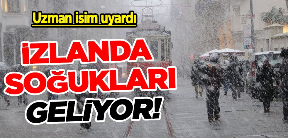İstanbul'da kar fena geliyor: Uzman isim İzlanda soğukları her an gelebilir, hazır olun diyerek uyardı! Dikkat