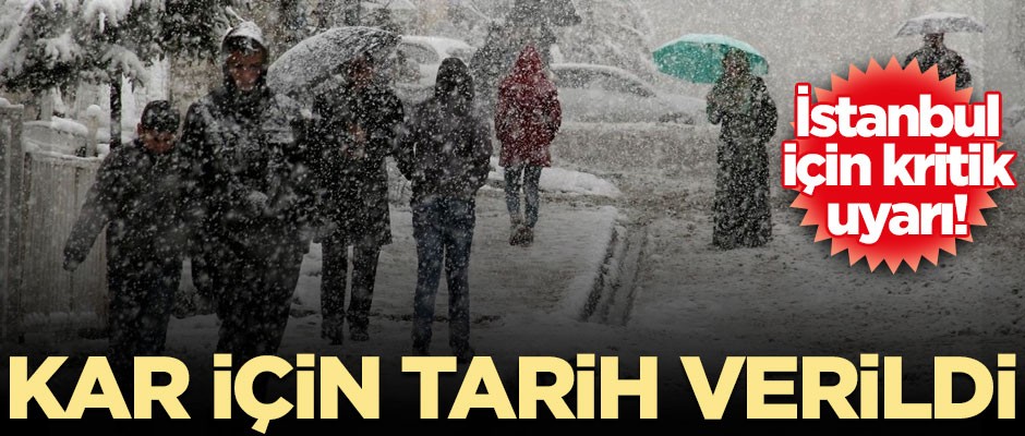 İstanbul'da kar yağışı için tarih verildi! O günlere dikkat