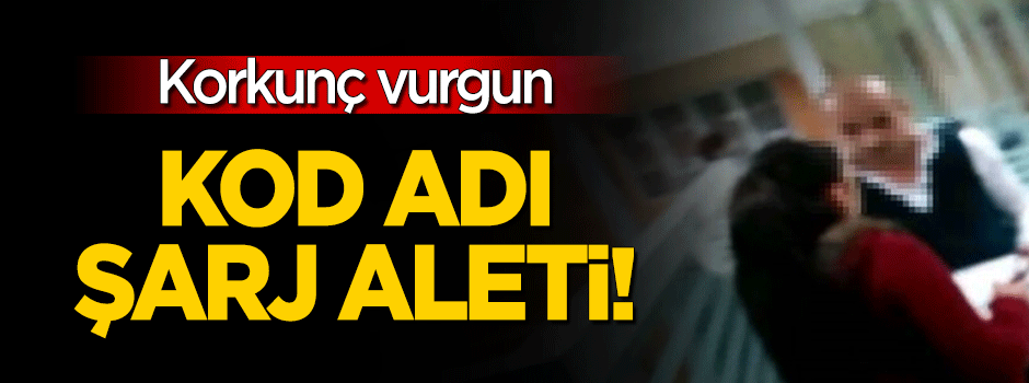 İstanbul'da korkunç vurgun: Kod adı 'Şarj aleti!'