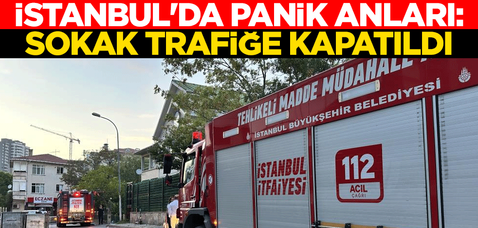 İstanbul'da panik anları: Sokak trafiğe kapatıldı