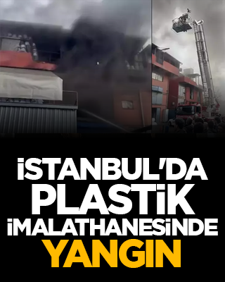 İstanbul'da plastik imalathanesinde yangın