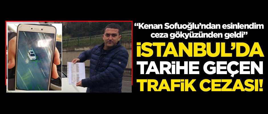 İstanbul'da tarihe geçen trafik cezası!