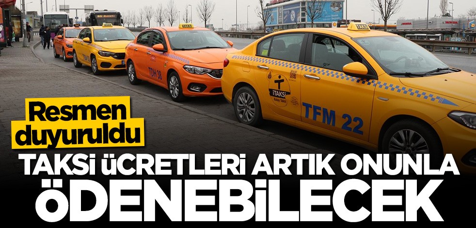 İstanbulkart ile artık taksi ücreti ödenebilecek