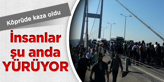 İstanbullular köprüde yürüyor