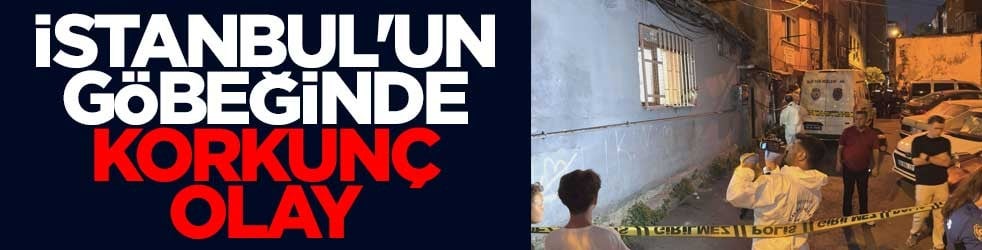 İstanbul'un göbeğinde korkunç olay