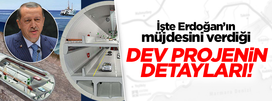 İstanbul'un trafik çilesini bitirecek projenin güzergahı belli oldu