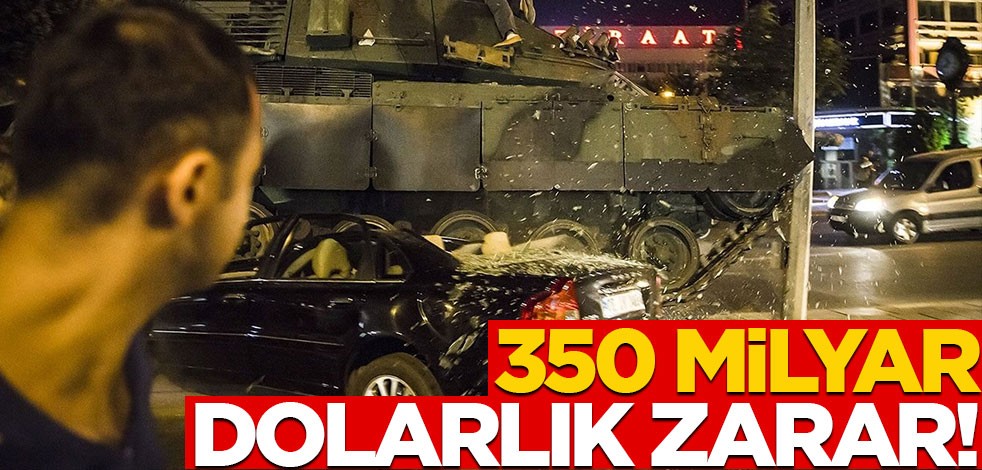 İşte 15 Temmuz'un ekonomik faturası!