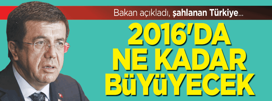 İşte 2016 büyüme hedefi