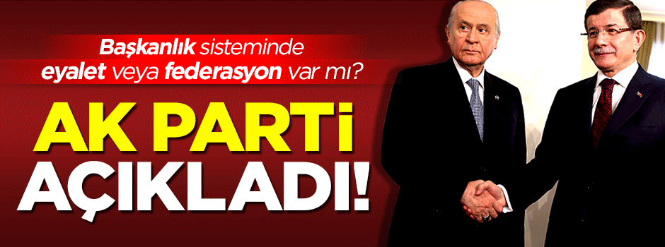 İşte AK Parti’nin başkanlık önerisi