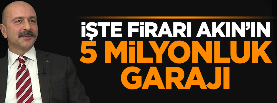 İşte Akın İpek’in 25 milyon TL'lik garajı