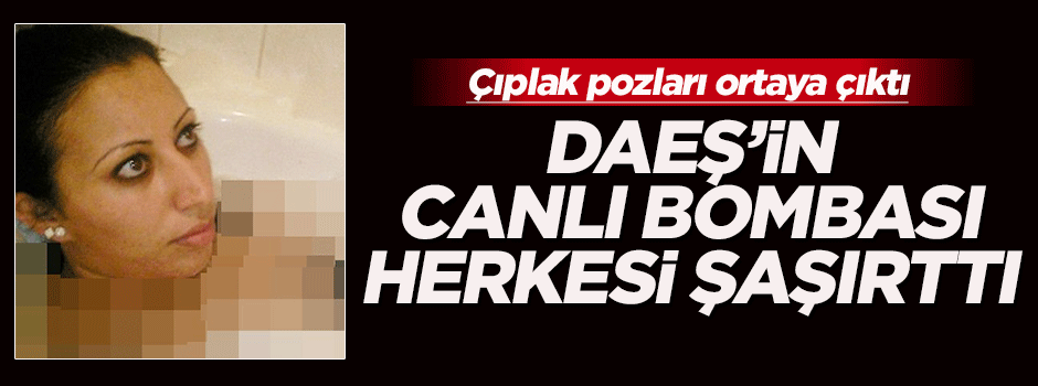 İşte Avrupa'nın ilk kadın canlı bombası!