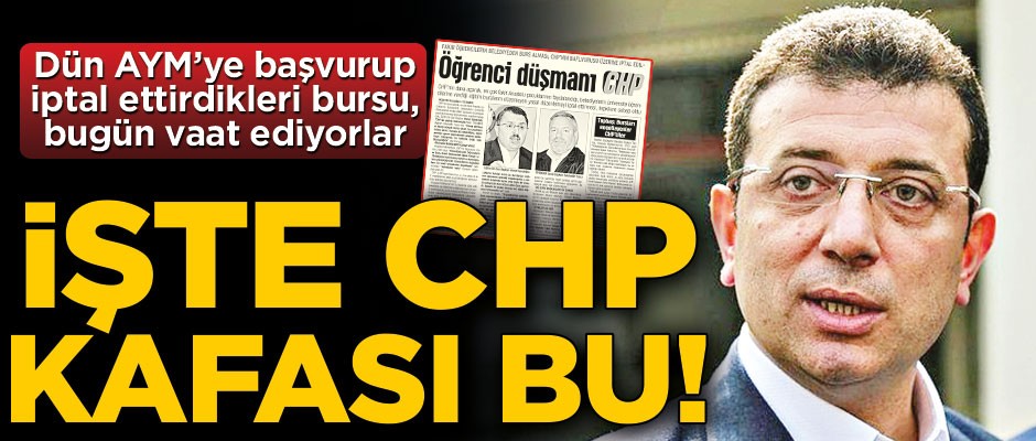 İşte CHP kafası bu!