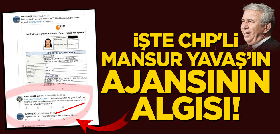 İşte CHP'li Mansur Yavaş’ın ajansının algısı!
