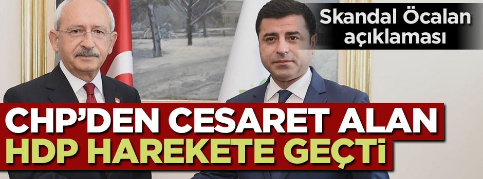 İşte CHP'nin eseri! HDP'li vekilden skandal açıklama