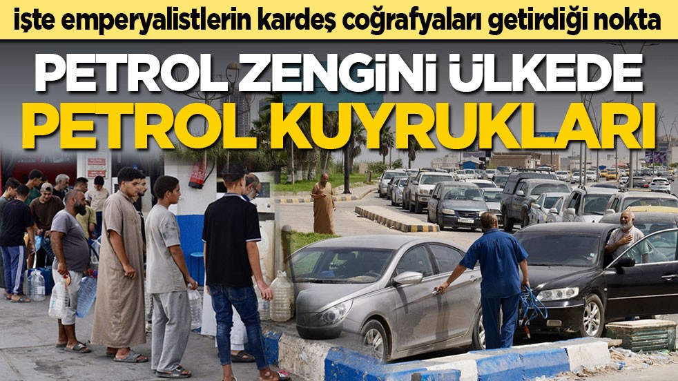 İşte emperyalistlerin kardeş coğrafyaları getirdiği nokta! Petrol zengini ülkede petrol kuyrukları