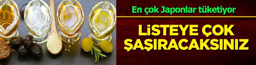 İşte en sağlıklı yağ: Kritik noktaya dikkat edilmeli! İşte mucize yağ buymuş... Bakın hangi ülke en çok yiyor