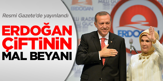 İşte Erdoğan'ın yeni mal beyanı
