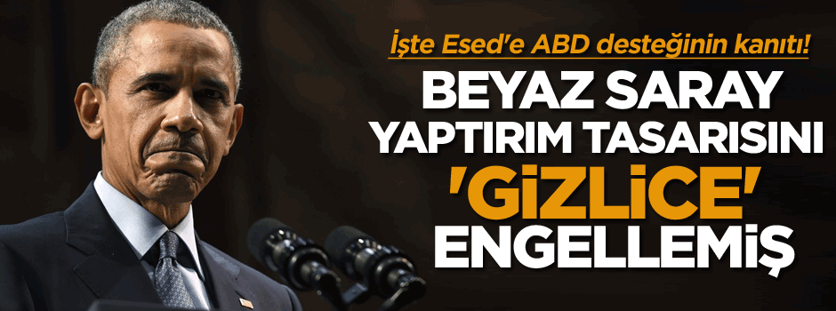İşte Esed'e ABD desteğinin kanıtı!