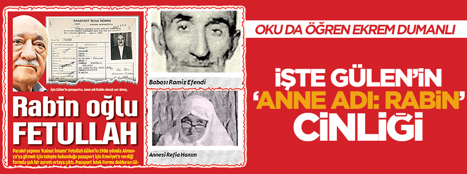 İşte Fetullah Gülen'in 'Anne adı: Rabin' cinliği