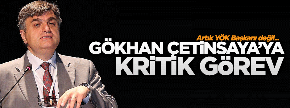 İşte Gökhan Çetinsaya'nın yeni görevi